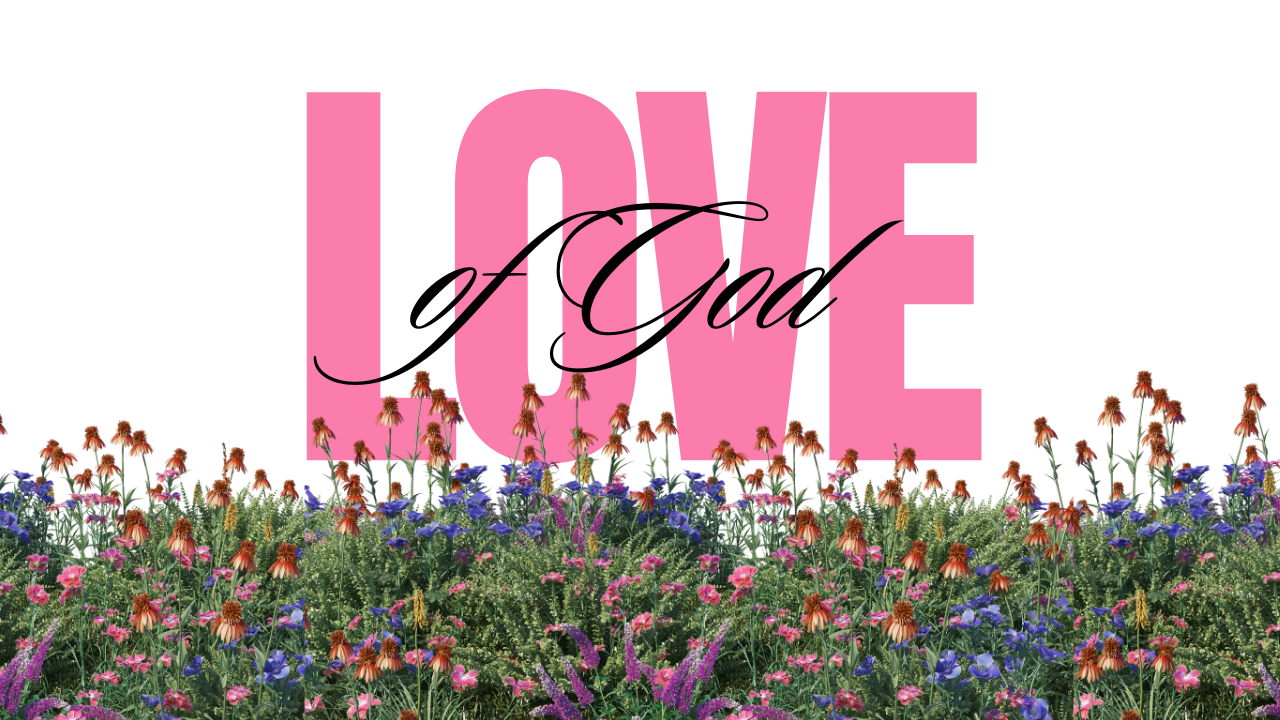 The Life-Changing Love Of God - Psalm 117